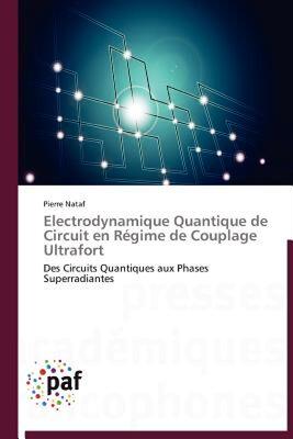 【预售】Electrodynamique Quantique de Circuit En R Gime de