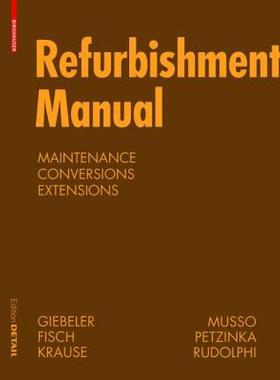 【预售】Refurbishment Manual: Maintenance Conversions