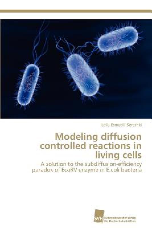 【预售】Modeling Diffusion Controlled Reactions in Living