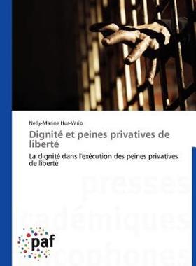 【预售】Dignit Et Peines Privatives de Libert