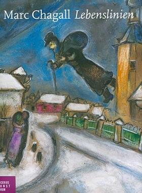 【预订】Marc Chagall: Lebenslinien