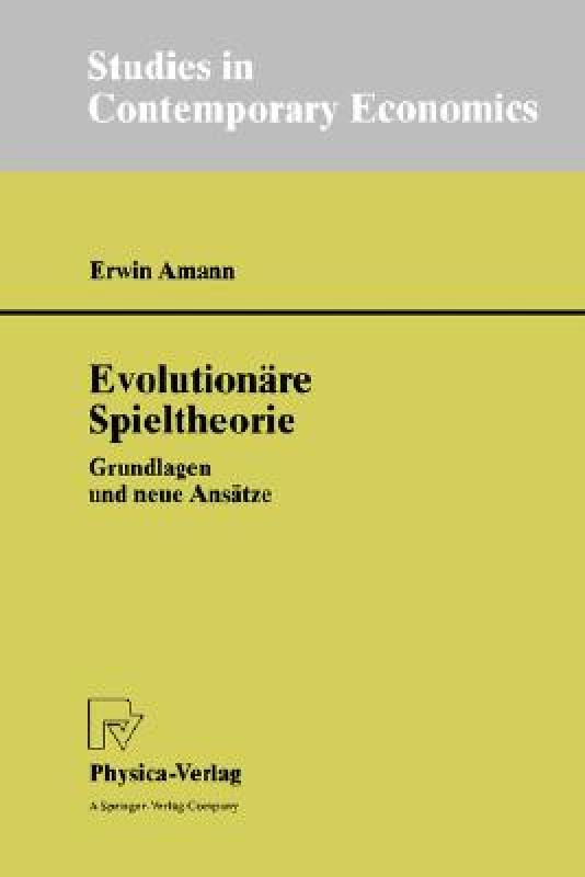 【预售】Evolutionare Spieltheorie: Grundlagen Und Neue