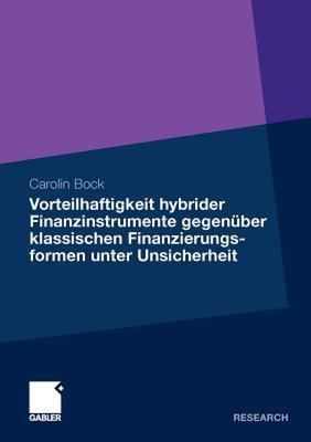 【预售】Vorteilhaftigkeit Hybrider Finanzinstrumente