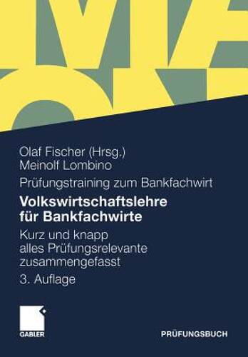 【预售】Volkswirtschaftslehre Fur Bankfachwirte: Kurz Und