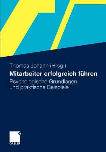 【预售】Mitarbeiter Erfolgreich Fuhren: Psychologische