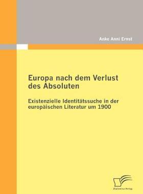 【预售】Europa Nach Dem Verlust Des Absoluten: Existenzielle