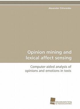 【预售】Opinion Mining and Lexical Affect Sensing
