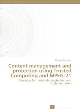 【预售】Content Management and Protection Using Trusted