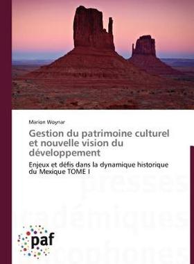 【预售】Gestion Du Patrimoine Culturel Et Nouvelle Vision Du