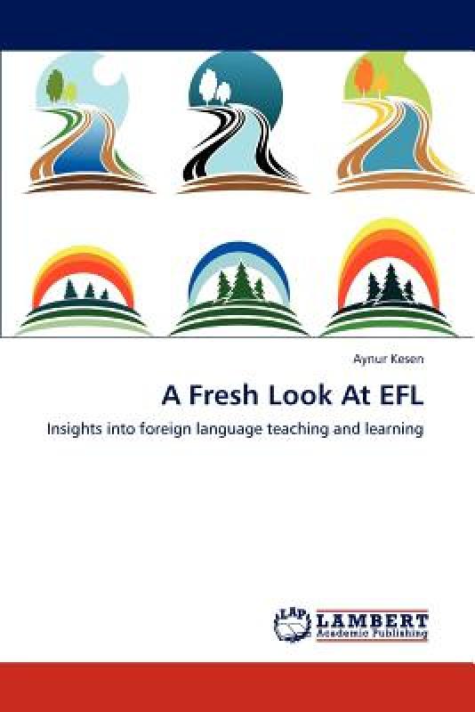 【预售】A Fresh Look at Efl