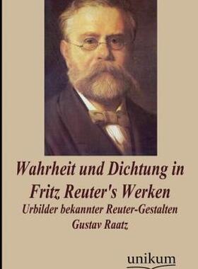 【预售】Wahrheit Und Dichtung in Fritz Reuter's Werken