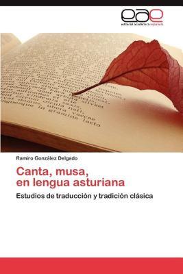 【预售】Canta, Musa, En Lengua Asturiana