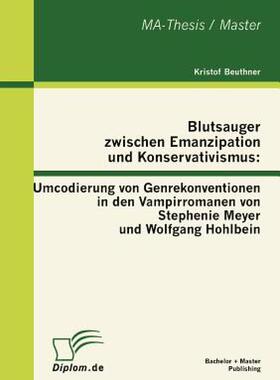 【预售】Blutsauger Zwischen Emanzipation Und