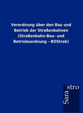 【预售】Verordnung Ber Den Bau Und Betrieb Der Stra Enbahnen