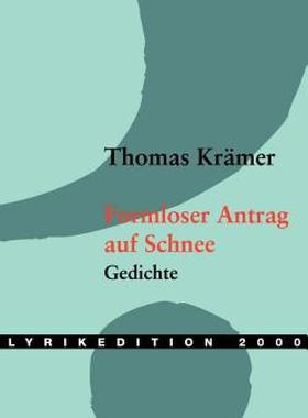 【预售】Formloser Antrag Auf Schnee