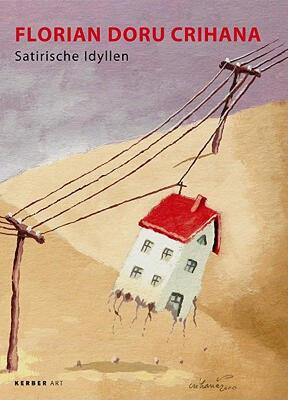 【预售】Florian Doru Crihana: Satirische Idyllen