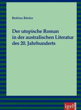 【预售】Der Utopische Roman in Der Australischen Literatur