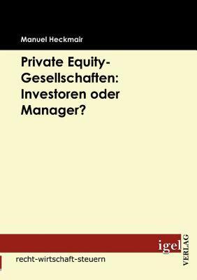 【预售】Private Equity-Gesellschaften: Investoren Oder