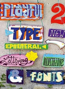 【预售】Playful Type 2: Ephemeral Lettering and Illustrative