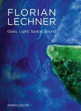 【预售】Florian Lechner and Glass