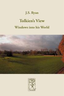 【预售】Tolkien's View: Windows Into His World