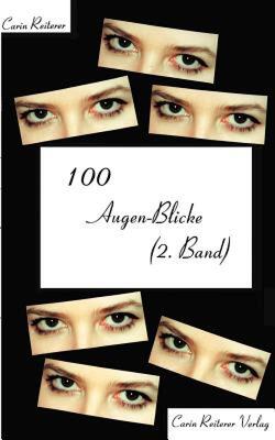 【预售】100 Augen-Blicke (2. Band)