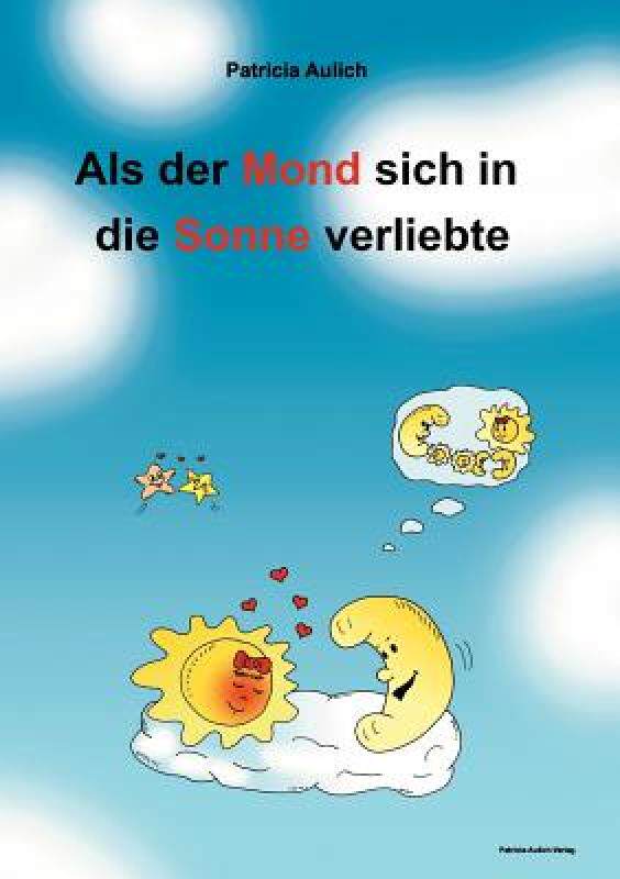 【预售】ALS Der Mond Sich in Die Sonne Verliebte