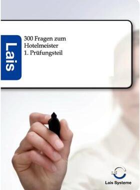 【预售】300 Fragen Zum Hotelmeister - 1. PR Fungsteil