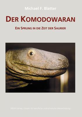 【预售】Der Komodowaran - Ein Sprung in Die Zeit Der