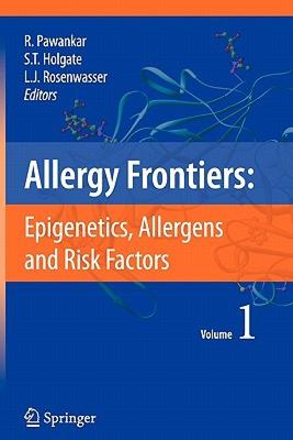 【预售】Allergy Frontiers: Epigenetics, Allergens and Risk