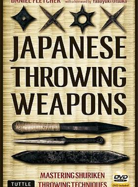 【预售】Japanese Throwing Weapons: Mastering Shuriken