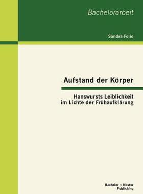 【预售】Aufstand Der K Rper: Hanswursts Leiblichkeit Im