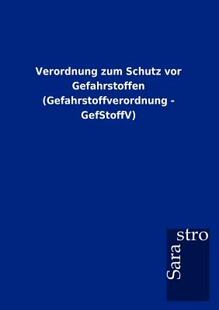 VOR Gefahrstoffen Schutz Zum 预售 Verordnung