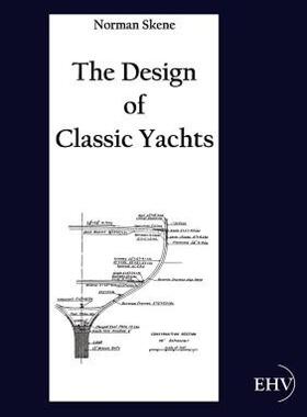 【预售】The Design of Classic Yachts