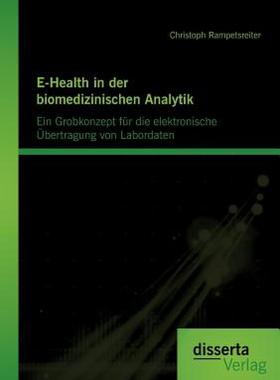 【预售】E-Health in Der Biomedizinischen Analytik: Ein