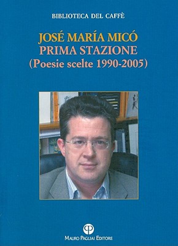 【预售】Prima Stazione: Poesie Scelte 1990-2005