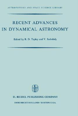 【预售】Recent Advances in Dynamical Astronomy: Proceedings