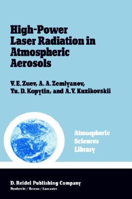 【预售】High-Power Laser Radiation in Atmospheric Aerosols