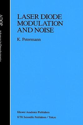【预售】Laser Diode Modulation and Noise