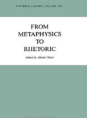 【预售】From Metaphysics to Rhetoric