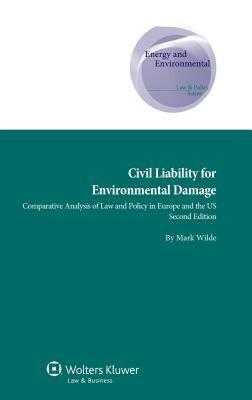 【预售】Civil Liability for Environmental Damage. a