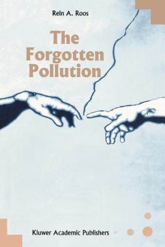 【预售】The Forgotten Pollution