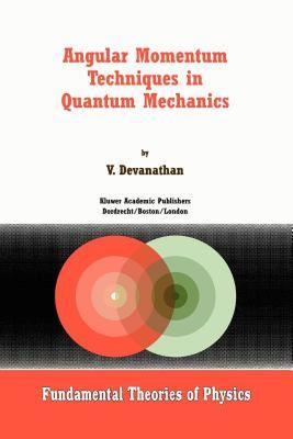【预售】Angular Momentum Techniques in Quantum Mechanics