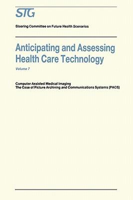 【预售】Anticipating and Assessing Health Care Technology