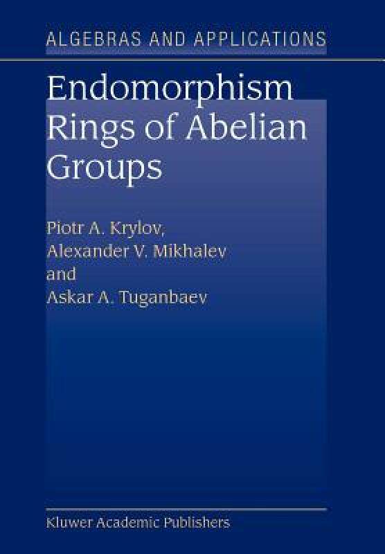 【预售】Endomorphism Rings of Abelian Groups
