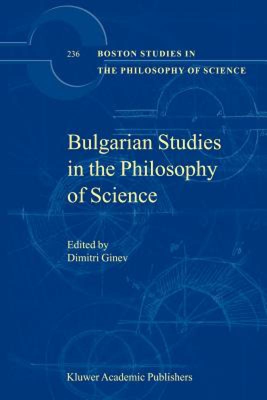 【预售】Bulgarian Studies in the Philosophy of Science 书籍/杂志/报纸 原版其它 原图主图
