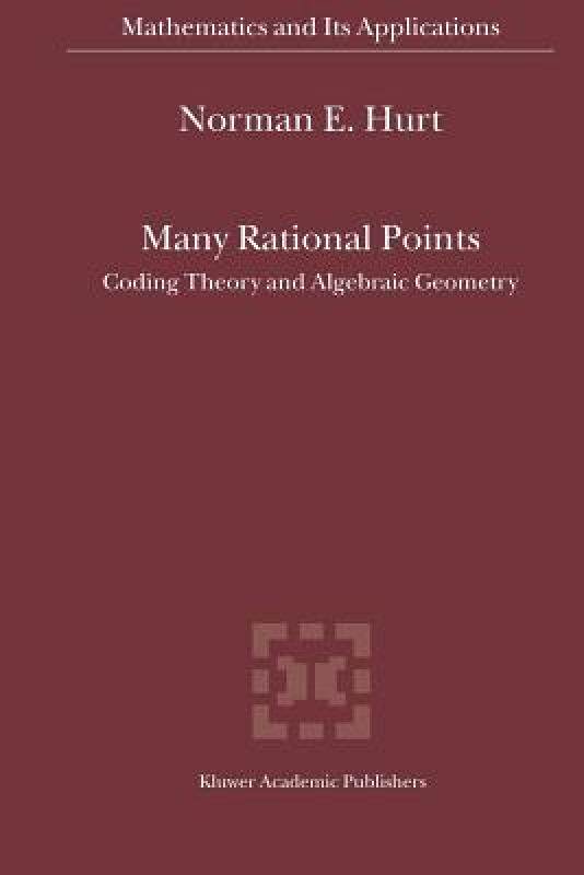 【预售】Many Rational Points: Coding Theory and Algebraic