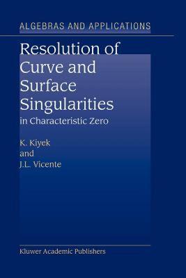 【预售】Resolution of Curve and Surface Singularities: In