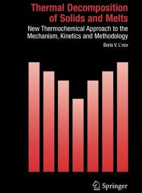 【预售】Thermal Decomposition of Solids and Melts: New