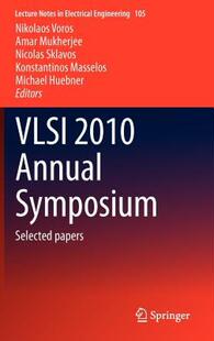 2010 VLSI Annual Symposium Papers Selected 预售